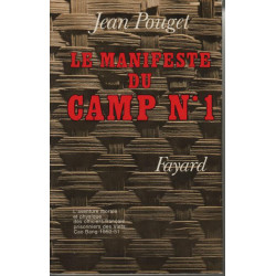Le manifeste du camp n 1