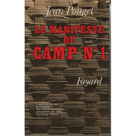Le manifeste du camp n 1