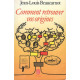 Comment retrouver vos origines