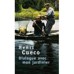 Dialogue avec mon jardinier