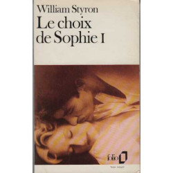 Le choix de sophie tome 1