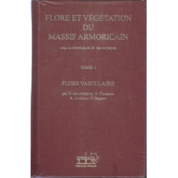 Flore et vegetation du massif armoricain tome 1 flore vasculaire