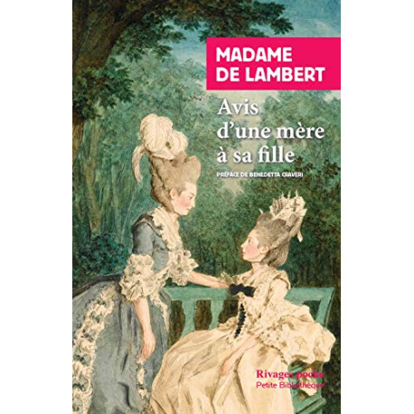 Avis d'une mère à sa fille: Suivi des Réflexions sur les femmes ,...
