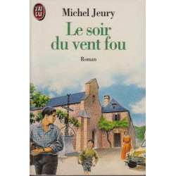 Le Soir Du Vent Fou