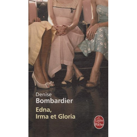 Edna Irma et Gloria