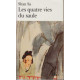 Les quatre vies du saule