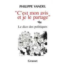 "C'est mon avis et je le partage"
