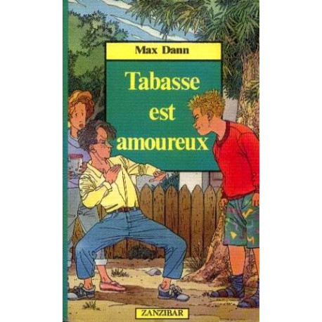 Tabasse est amoureux