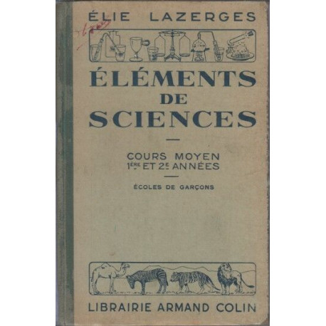 Elements de sciences cours moyen 1er et 2 e annees ecoles de garcons