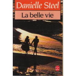 La belle vie