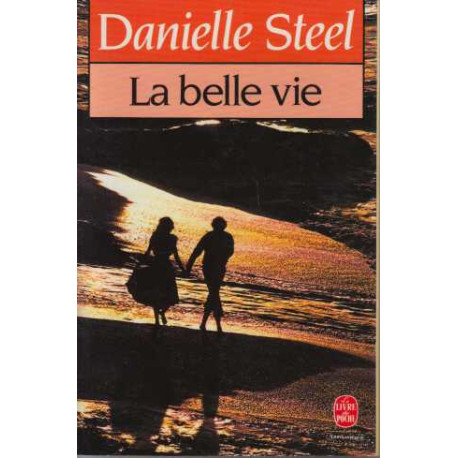 La belle vie