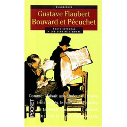 Bouvard et Pécuchet ( texte integral + les cles de l'oeuvre)
