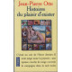 Histoires du plaisir d'exister