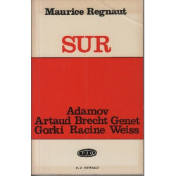 Maurice regnaut sur adamov artaud bretch genet gorki racine weiss