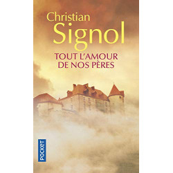 Tout l'amour de nos pères