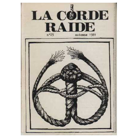 La corde raide numero 25 automne 1981