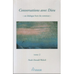 Conversations avec Dieu tome 2