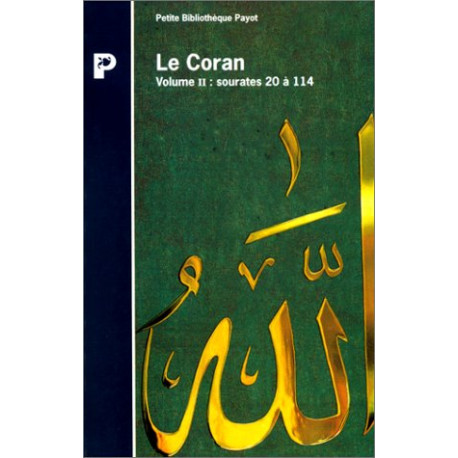 Le Coran volume 2