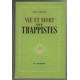 Vie et mort des trappistes