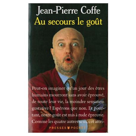 Au secours le goût
