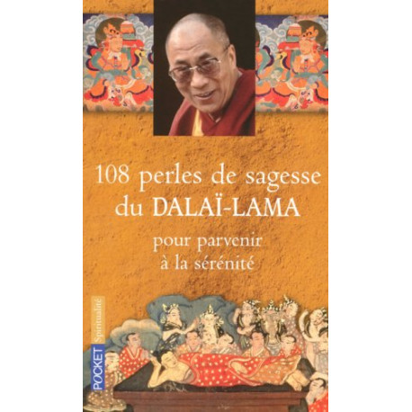 108 perles de sagesse pour parvenir à la sérénité