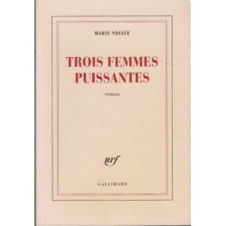 Trois femmes puissantes