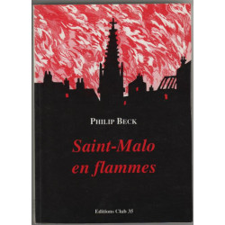 Saint malo en flammes