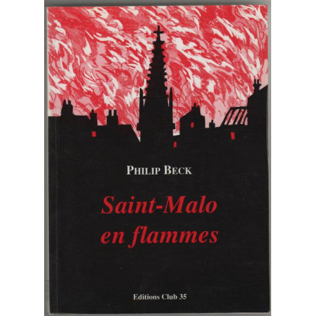 Saint malo en flammes