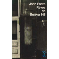 Rêves de Bunker Hill