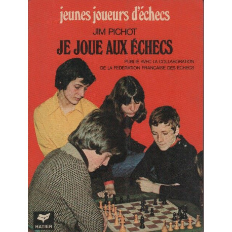 Je joue aux échecs