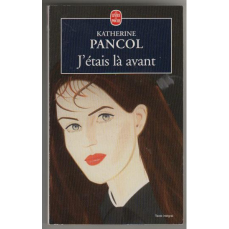 J'étais là avant