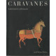 Caravanes: Littératures à découvrir : revue annuelle de littérature