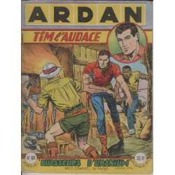 Ardan tim l'audace numero 60: chasseurs d'uranuim