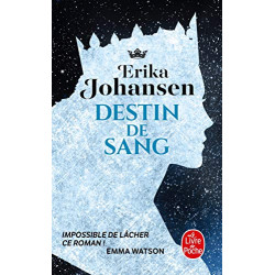 Destin de sang (La Trilogie du Tearling Tome 3)