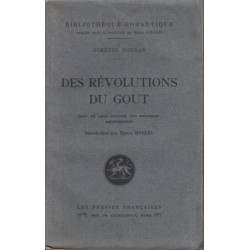 Des révolutions du goût suivi de deux articles non recueillis...