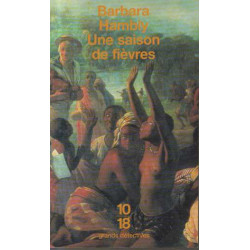 Une saison de fièvres