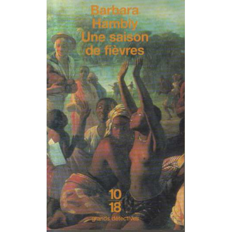 Une saison de fièvres