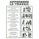 Agone 46: Apprendre le travail