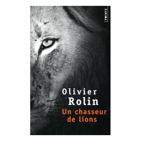 Un chasseur de lions