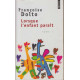 Lorsque l'enfant parait t. 1