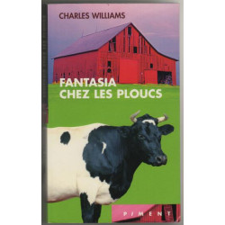 Fantasia chez les ploucs