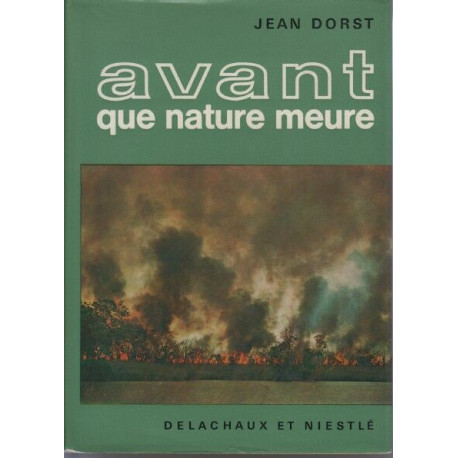 Avant que nature meure. (Pour une écologie politique)