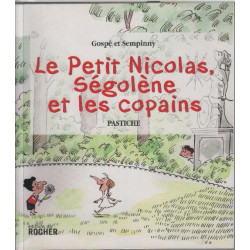 Le Petit Nicolas Ségolène et les copains: Pastiche