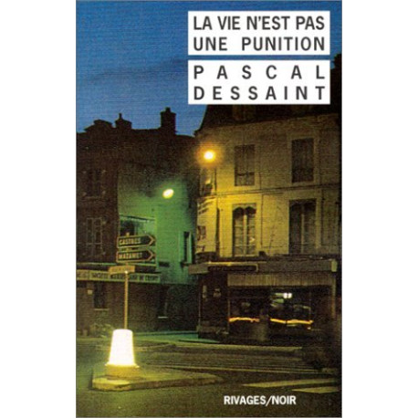 La vie n'est pas une punition