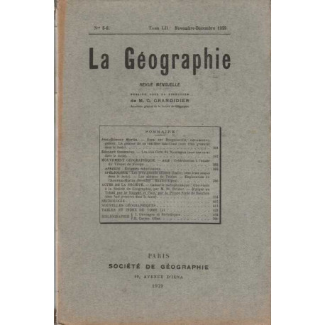 La Geographie numero 5-6 Tome LII Novembre-Decembre 1929