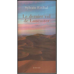 Le dernier vol de Lancaster