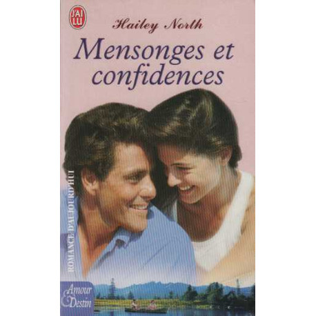 Mensonges et confidences