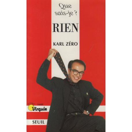 Que sais-je ? rien