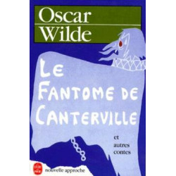 Le Fantôme de Canterville. Et autres contes