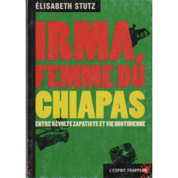 Irma femme du Chiapas en lutte